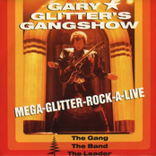 gary glitter's gangshow - the gang, the band, the leader