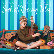 Sick Of Being Told cover