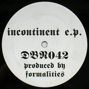 Incontinent E.P.