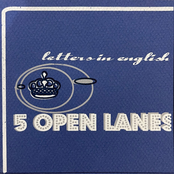 5 Open Lanes