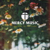 Mercy Music: Nothing in the Dark
