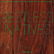 Restless Natives