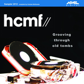 HCMF 2012 Sampler: Grooving Through Old Tombs