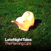 Late Night Tales: The Flaming Lips