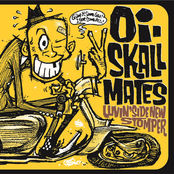 Oi-SKALL Mates: Luvin' side new stomper