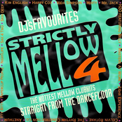Strictly Mellow 4
