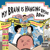 My Brain is Hanging Upside Down Mini-Soundtrack