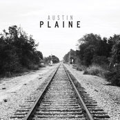 Austin Plaine: Austin Plaine