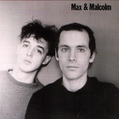 max & malcolm