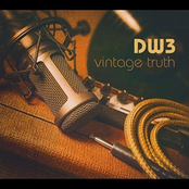 DW3: Vintage Truth
