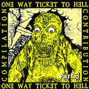 One Way Ticket To Hell