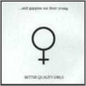 Better Quality Girls