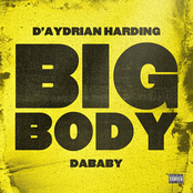 D'Aydrian Harding: BIG BODY (with DaBaby)