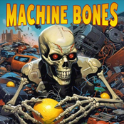 Machine Bones