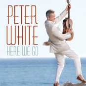 Here We Go by Peter White