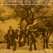 You Can Be A Star! - Deep Disco & Crossover 70s Soul from the Now-Again & Soul-Cal Vaults, 1972-1982