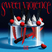 Sweet Violence