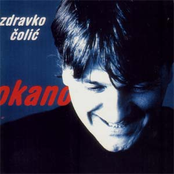 Zdravko Colic: Okano