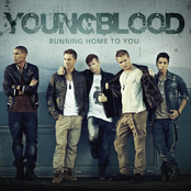 Youngblood: Running Home to You