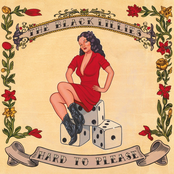The Black Lillies: Hard to Please