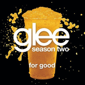 For Good by Glee Cast