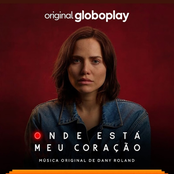 Onde Está Meu Coração - Música Original De Dany Roland
