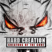 Creators Of The Core by Hard Creation