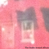 The Snake Armed Album