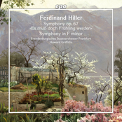 Hiller: Symphony in E Minor, Op. 67 "Es muß doch Frühling werden" & Symphony in F Minor, HWV 2.4.4