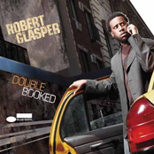 The Robert Glasper Experiment: Double Booked