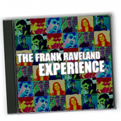 the frank raveland experience