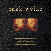 Zakk Wylde: Book Of Shadows (Remastered)