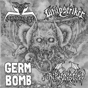 Abigail / Whipstriker / Germ Bomb / Repugnatory