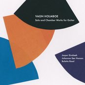 Holmboe: Solo and Chamber Works for Guitar
