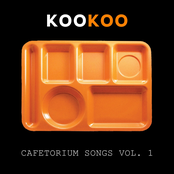 Koo Koo: Cafetorium Songs, Vol. 1