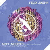 Felix Jaehn: Ain't Nobody (Loves Me Better)