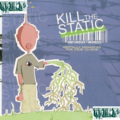 Kill The Static