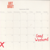 Really Bad Weekend by Art Brut