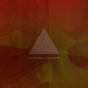 Absence by Snowman