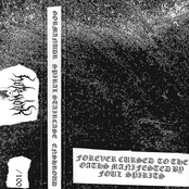 Forever Cursed to the Oaths Manifested by Foul Spirits