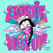 Esoterik: Bless Up