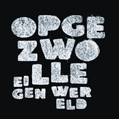 Eigen Wereld by Opgezwolle