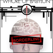 Whore Of Babylon - Borderline