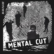 Mental Cut [2011 Remaster]