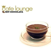 Cafe Lounge: Hot Cioccolata