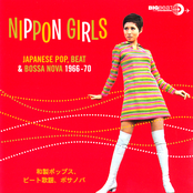Nippon Girls: Japanese Pop, Beat & Bossa Nova 1966-1970