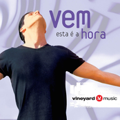 Vem, Está é a Hora