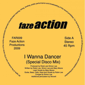 I Wanna Dancer (special Disco Mix) by Faze Action