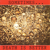 Sometimes... Death Is Better