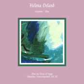 Helena Deland: Altogether Unaccompanied, Vol. IV